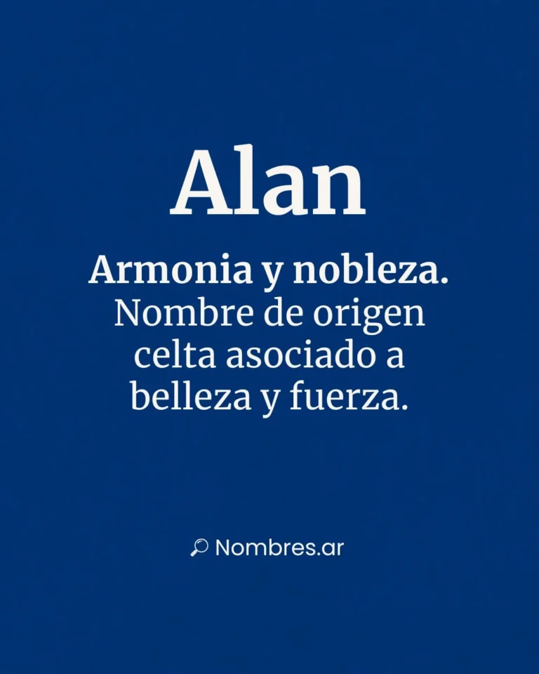 Descubre el origen celta del nombre Alan, su simbolismo ligado a la nobleza, la belleza y la fuerza. Historia, santos y curiosidades.