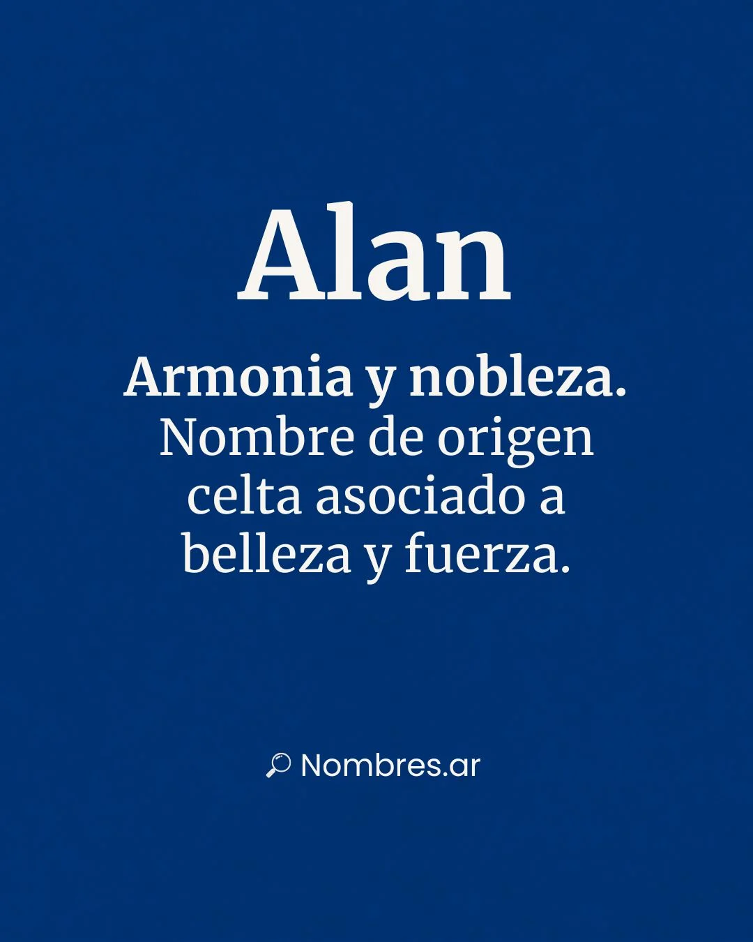 Descubre el origen celta del nombre Alan, su simbolismo ligado a la nobleza, la belleza y la fuerza. Historia, santos y curiosidades.