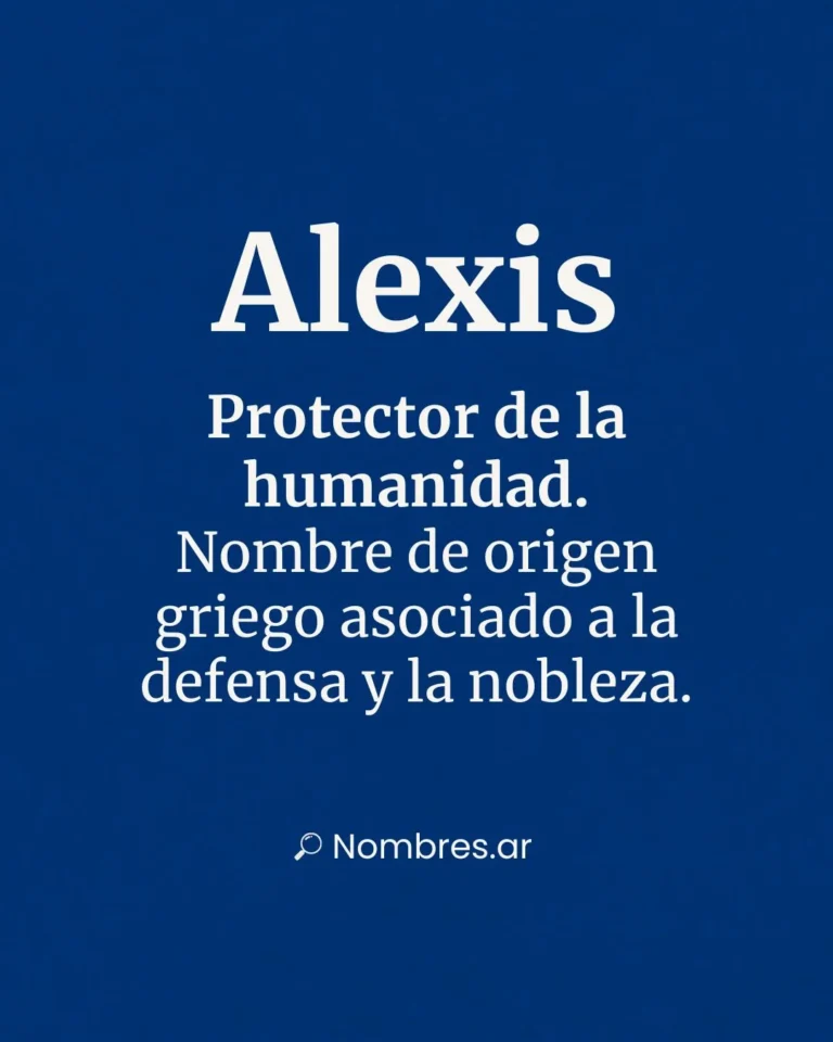Nombre Alexis de origen griego con significado de defensor de la humanidad y noble protector.