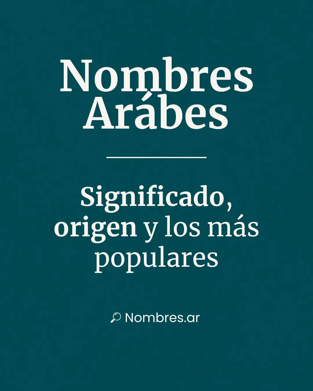 Nombres árabes – origen, significado y los más populares.