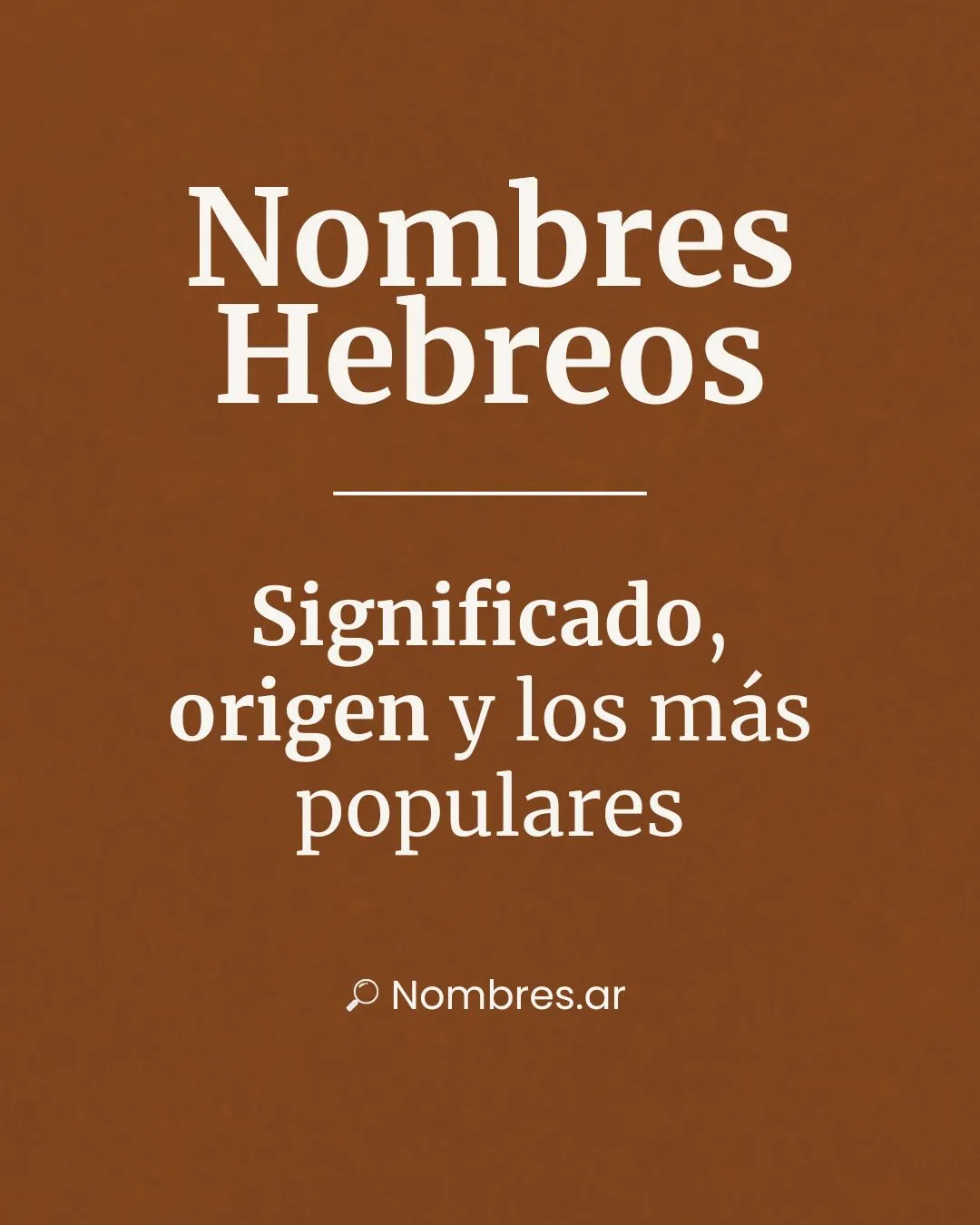 Nombres hebreos – origen, significado y los más populares.