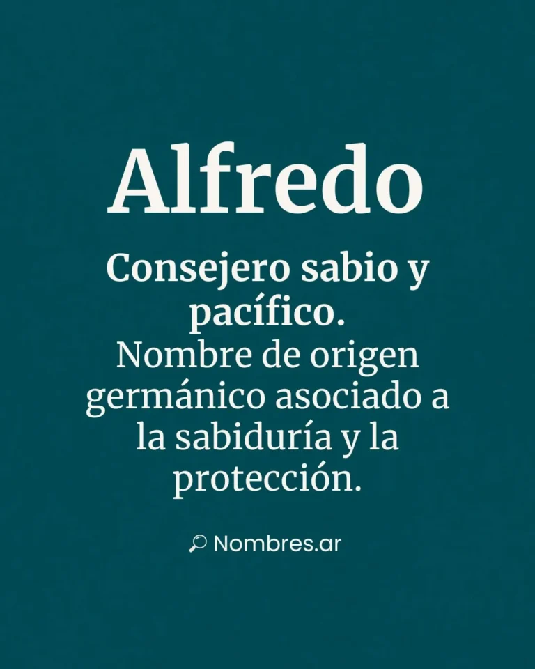 Nombre Alfredo de origen germánico con significado de consejero sabio y pacífico.